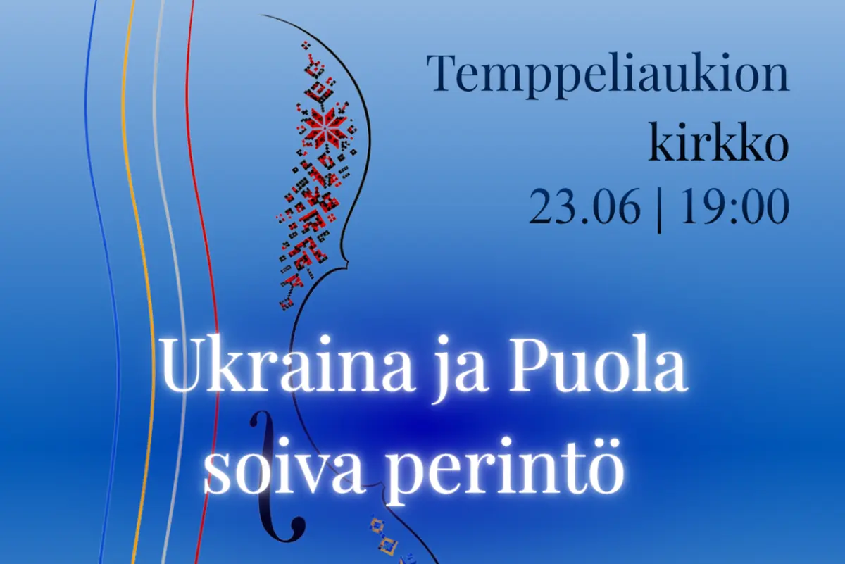 Ukraina och Polen - levande arv — Temppeliaukion kirkko, Helsingfors