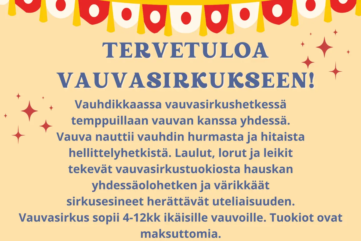 Ylös – alas – kierähdys – hop! Vauvasirkus valloittaa — Leikkipuisto Linja, Helsinki