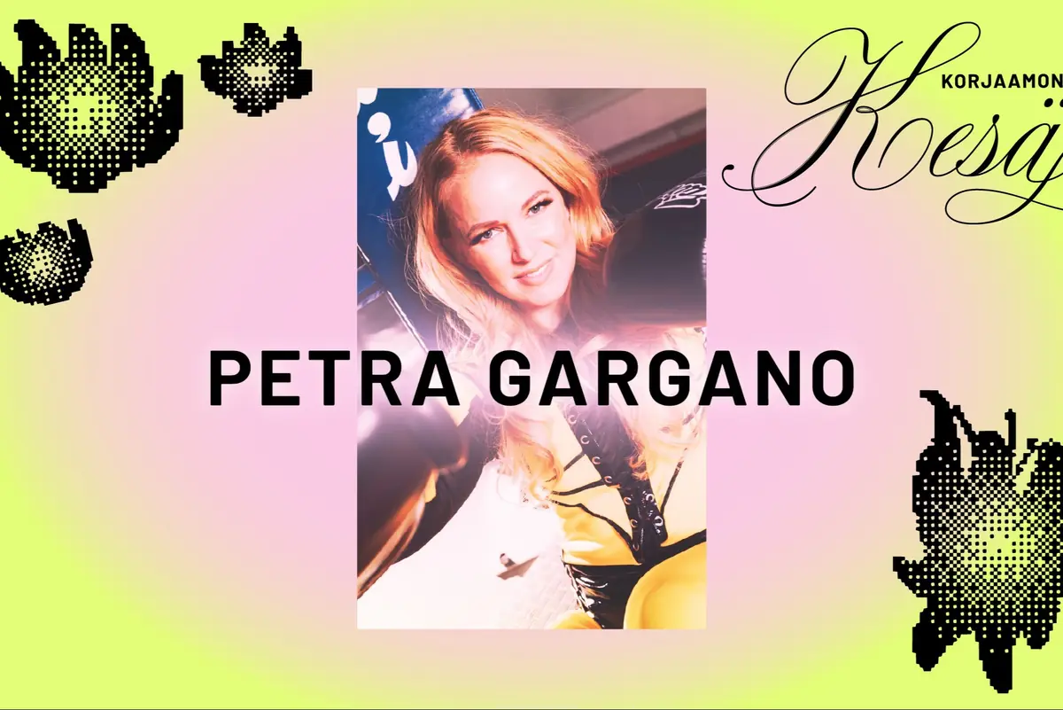 Petra Gargano — Kulttuuritehdas Korjaamo, Helsinki