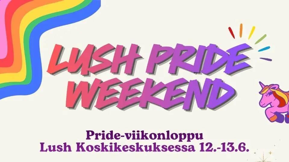Lush Pride Weekend — Lush Finland Oy, Тампере