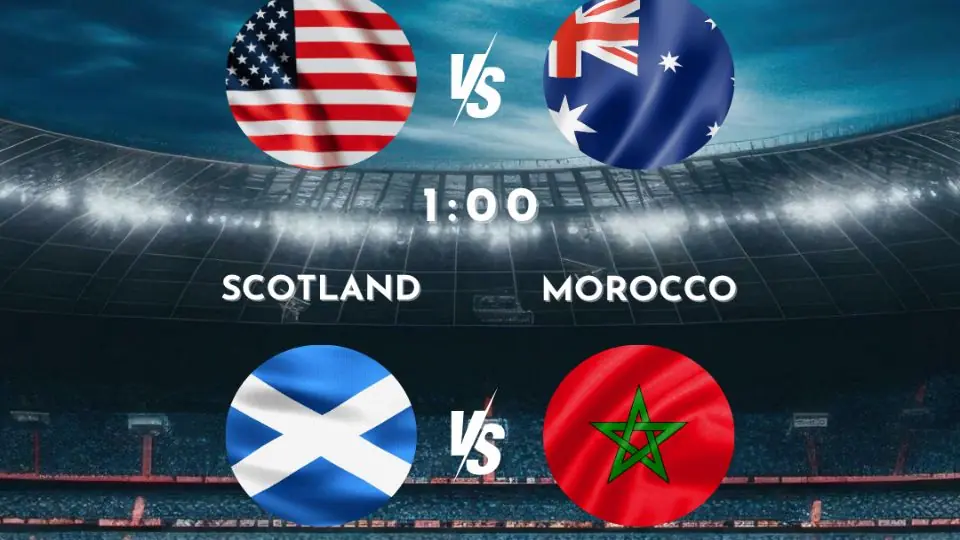 FIFA World Cup June 19 22:00 USA vs. Australia FIFA World Cup June 20 01:00 Scotland vs. Morocco — Malja Helsinki, Helsinki