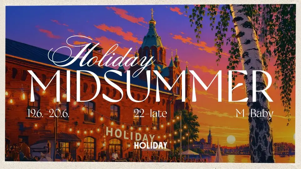 Midsummer: Holiday Edition — Holiday Bar, Хельсинки