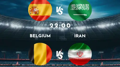 FIFA World Cup June 21 19:00 Spain vs. Saudi Arabia FIFA World Cup June 21 22:00 Belgium vs. Iran