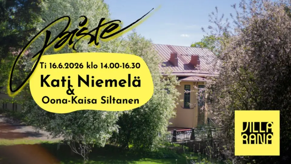 Paiste-lava Kati Niemelä ja Oona Kaisa Siltanen — Kulttuuritalo Villa Rana, Jyväskylä