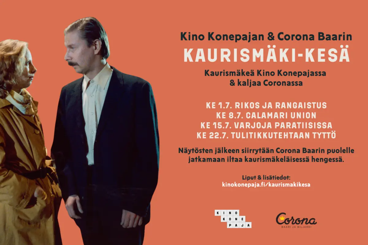Kino Konepajan ja Corona Baarin Kaurismäki-kesä — Kino Konepaja, Helsinki