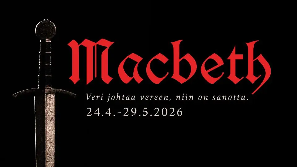 Teatterikesä OFF: Macbeth вс 9.8. в 15:00 — Tampereen Ylioppilasteatteri, Тампере