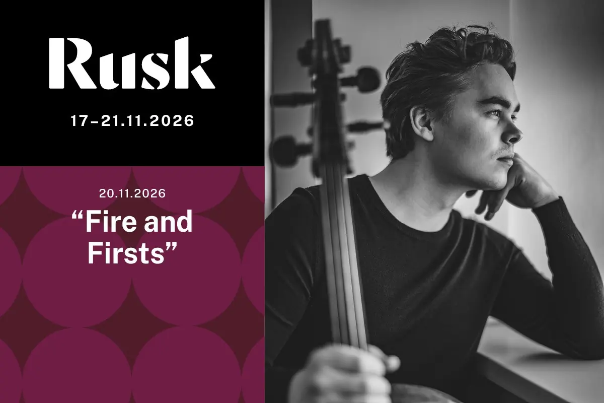 Rusk 2026 - Fire and Firsts — Malmin talo, Pietarsaari