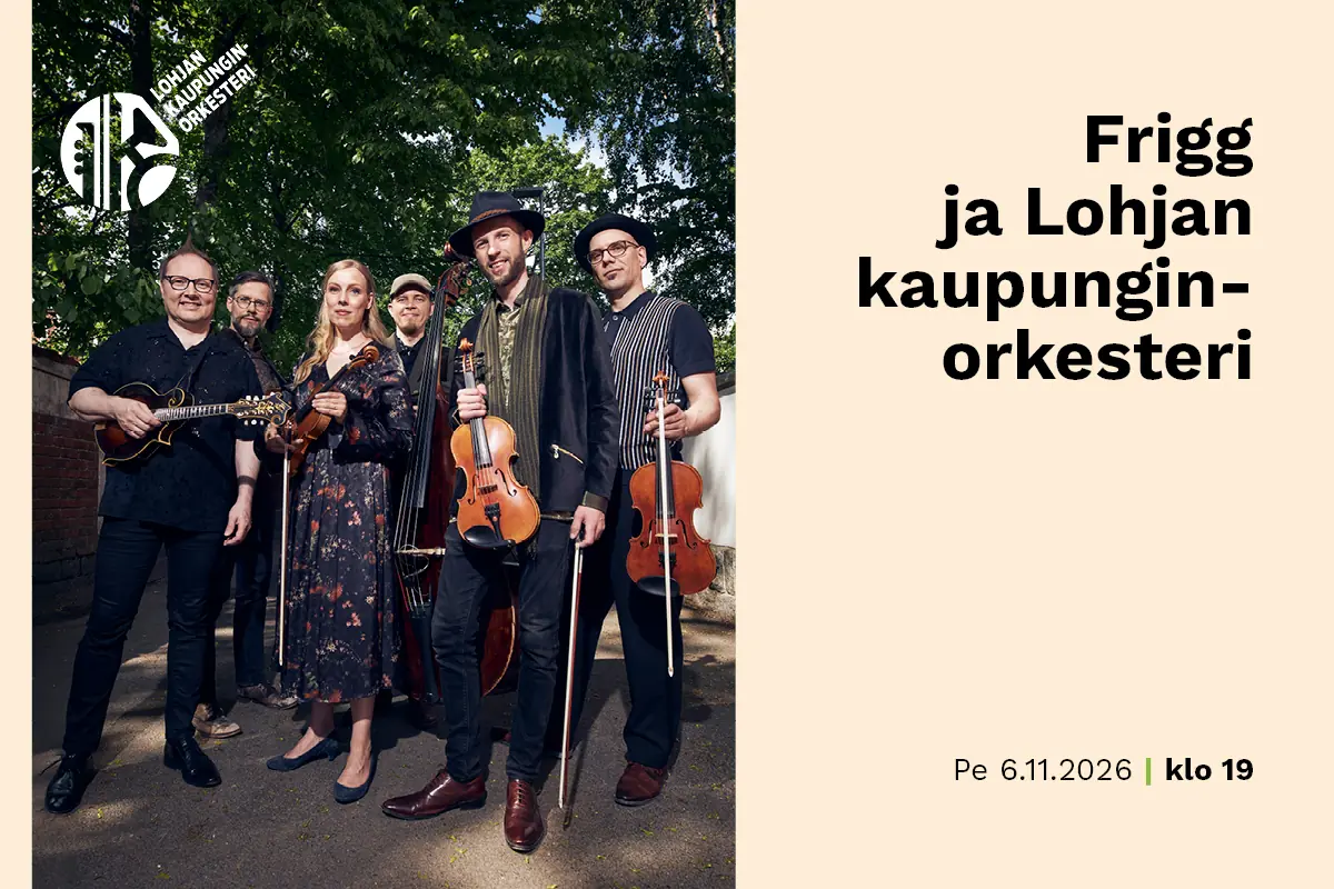 FRIGG og Lohja byorkester — Laurentius-sali, Lohja