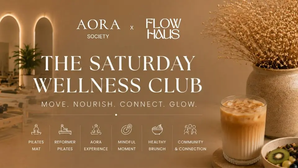 The Saturday Wellness Club 18.7. // AORA Society x Flow Haus — Flow Haus Helsinki, Helsinki