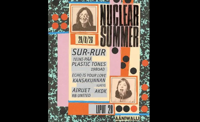 Nuclear Summer — Ääniwalli, Helsinki