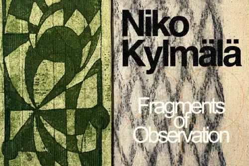 Niko Kylmälä: Fragments of Observation