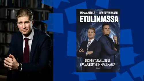 Author Talk with Henri Vanhanen - Finland and the World: A Security Policy Evening