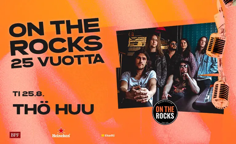 On The Rocks 25 år: Thö Huu, Tres Mikkos — On The Rocks, Helsinki