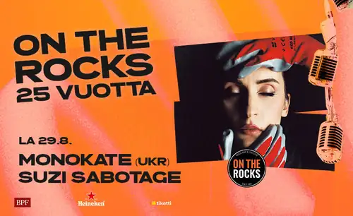 On The Rocks 25 Years: Monokate (UKR), Suzi Sabotage