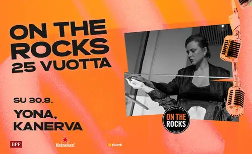 On The Rocks 25 Years: Yona, Kanerva