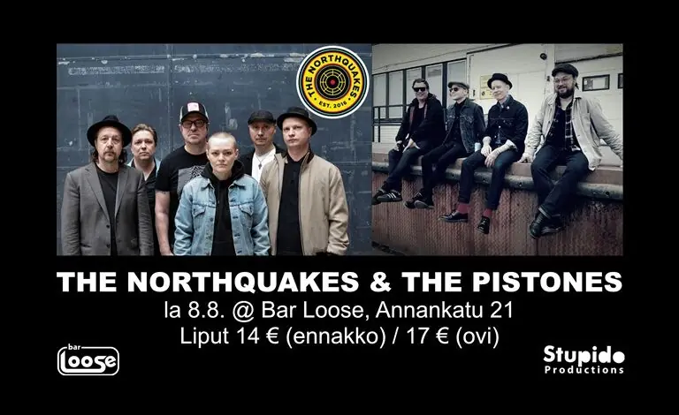 The Northquakes & The Pistones — Bar Loose, Helsinki