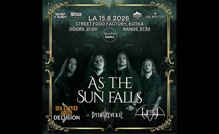As The Sun Falls, Blood Red Delusion, Dying Reverie, Cyclend — Street Food Factory, Kotka