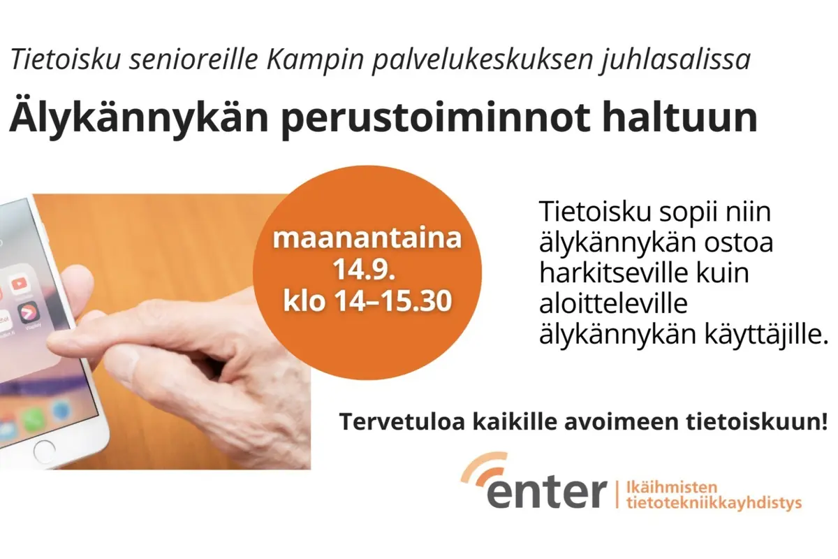Enter's Information Session: Smartphone Basics — Kampin palvelukeskus, Helsinki