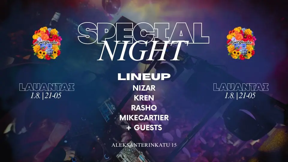 Night Garden | SPECIAL NIGHT | LA 1.8. — Night Garden, Helsinki