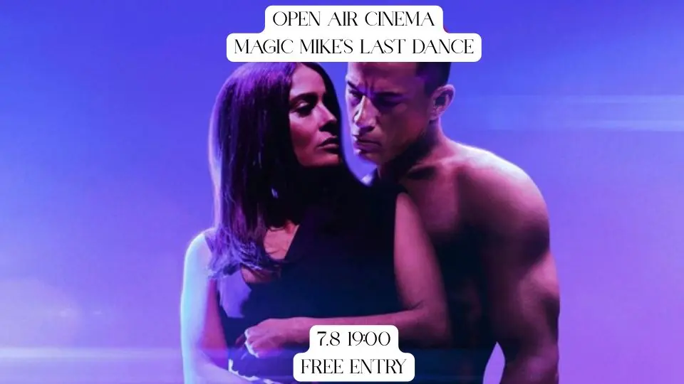 Open Air Cinema: Magic Mike's Last Dance (2023) - 7 augusti kl. 19:00 — Malja Helsinki, Helsingfors