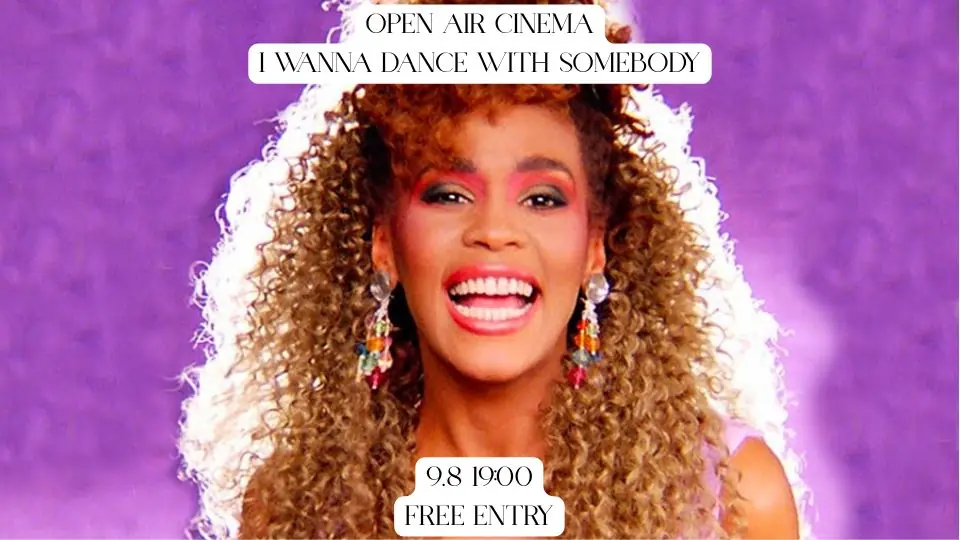 Open Air Cinema: I Wanna Dance with Somebody (2022) - 9 augusti kl. 19:00 — Malja Helsinki, Helsingfors