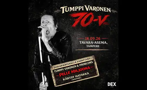 Tumppi Varonen 70-årsjubileumskonsert: Tumppi Varonen & Problems, Pelle Miljoona, Kärtsy Hatakka (Waltari)