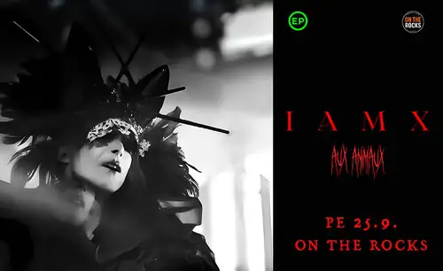 IAMX (UK), Aux Animaux (SWE)