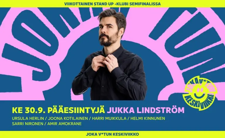Hver jævla onsdag: Jukka Lindström — Semifinal, Helsinki