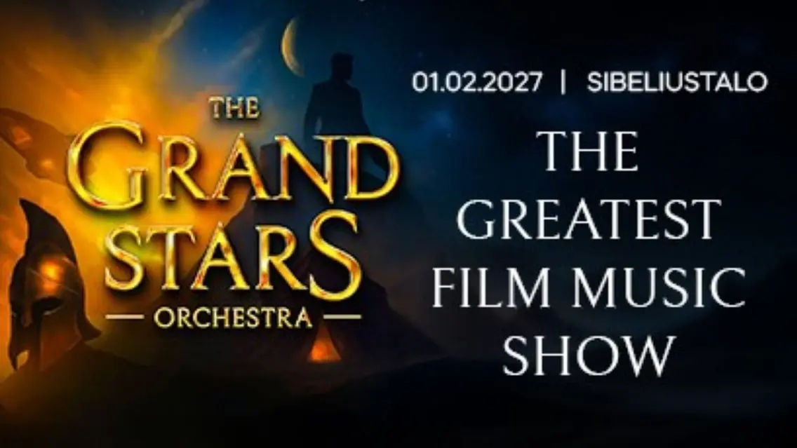 The Grand Stars Orchestra - The Greatest Film Music Show — SIBELIUSTALO, Lahti