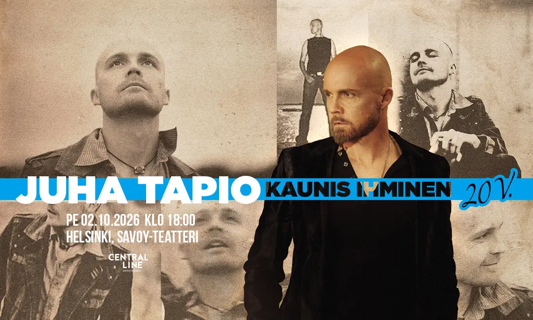 Juha Tapio: Kaunis ihminen 20 år - Tilleggskonsert kl. 21! — Savoy-teatteri, Helsinki