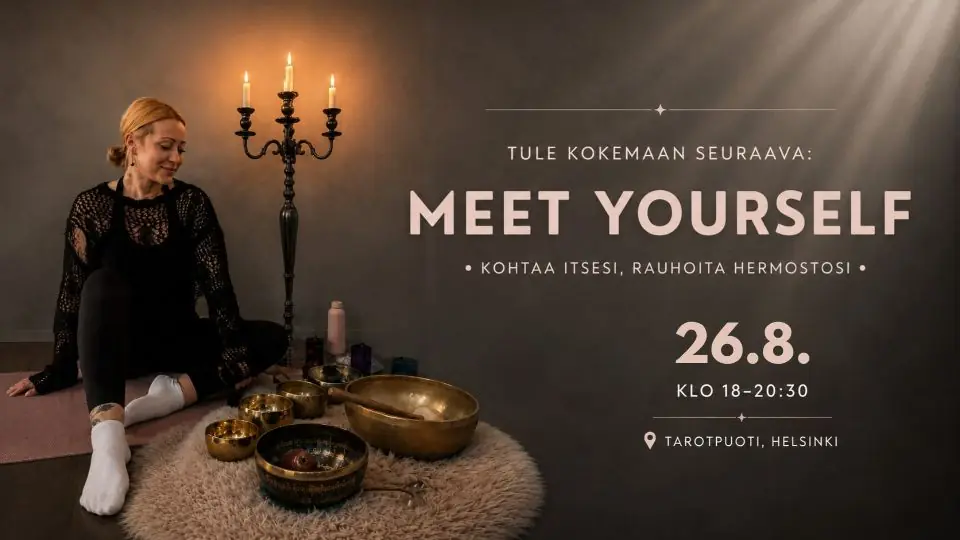 MEET YOURSELF: Møt deg selv, rolig nervesystemet ditt // 26.8. kl. 18-20:30 // Tarotpuoti — Tarotpuoti, Helsinki