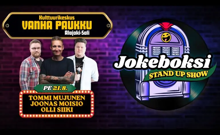 Jokeboksi Stand Up: Tommi Mujunen, Joonas Moisio & Olli Siiki — Kulttuurikeskus Vanha Paukku, Lapua
