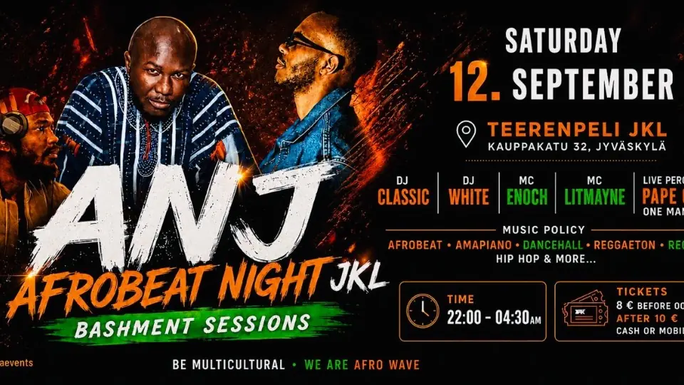 ANJ - AFROBEAT NIGHT JKL | Bashment Sessions — Teerenpeli Jyväskylä, Jyväskylä