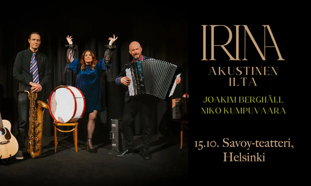 Irina: Acoustic Evening — Savoy-teatteri, Helsinki