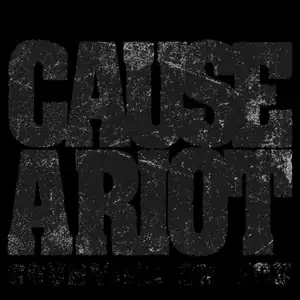 Cause a Riot