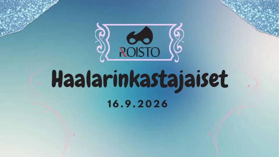 Haalarinkastajaiset — RoiSTO ry, Rovaniemi