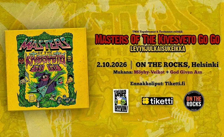 Kivesveto Go Go (Album Release), Möyhy-Veikot, God Given Ass — On The Rocks, Helsinki