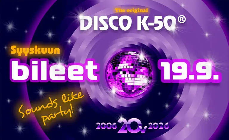 DISCO K-50® — Ravintola Pörssi, Helsinki