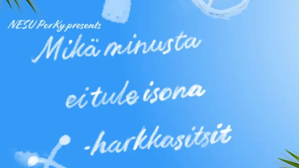 NESU-PorKy Mikä minusta ei tule isona-harkkasitsit — Paikassa X, yhteislähtö torilta klo 17:30, Pori
