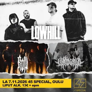 Lowhill — 45 Special, Oulu