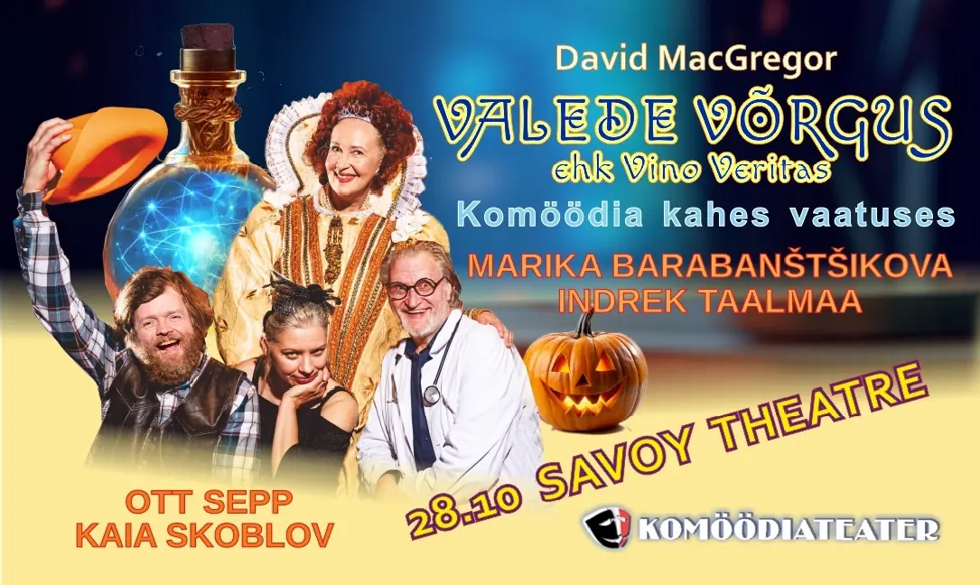In the Web of Lies, or Vino Veritas — Savoy-teatteri, Helsinki