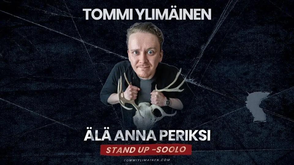Tommi Ylimäinen - Don't Give Up! Stand-up Show - Comedy Mayhem Joensuu 30.10.2026 — Comedy Mayhem, Joensuu