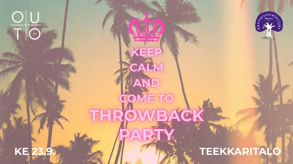 Throwback Party Motiva ry X Outo ry — Teekkaritalo, Oulu