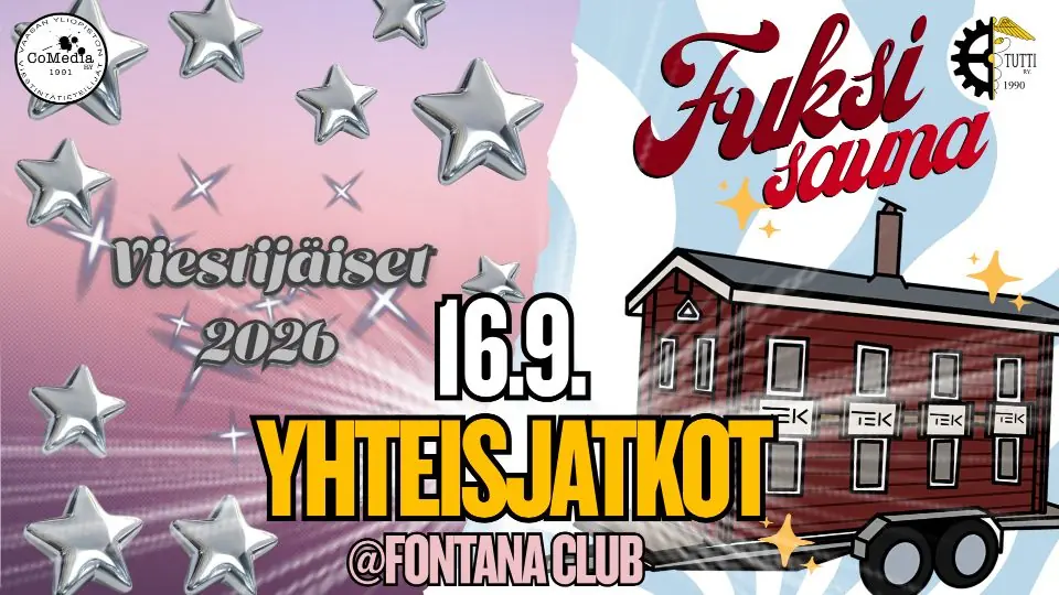 Joint Afterparty Fuksisauna x Viestijäiset — Fontana club, Vaasa