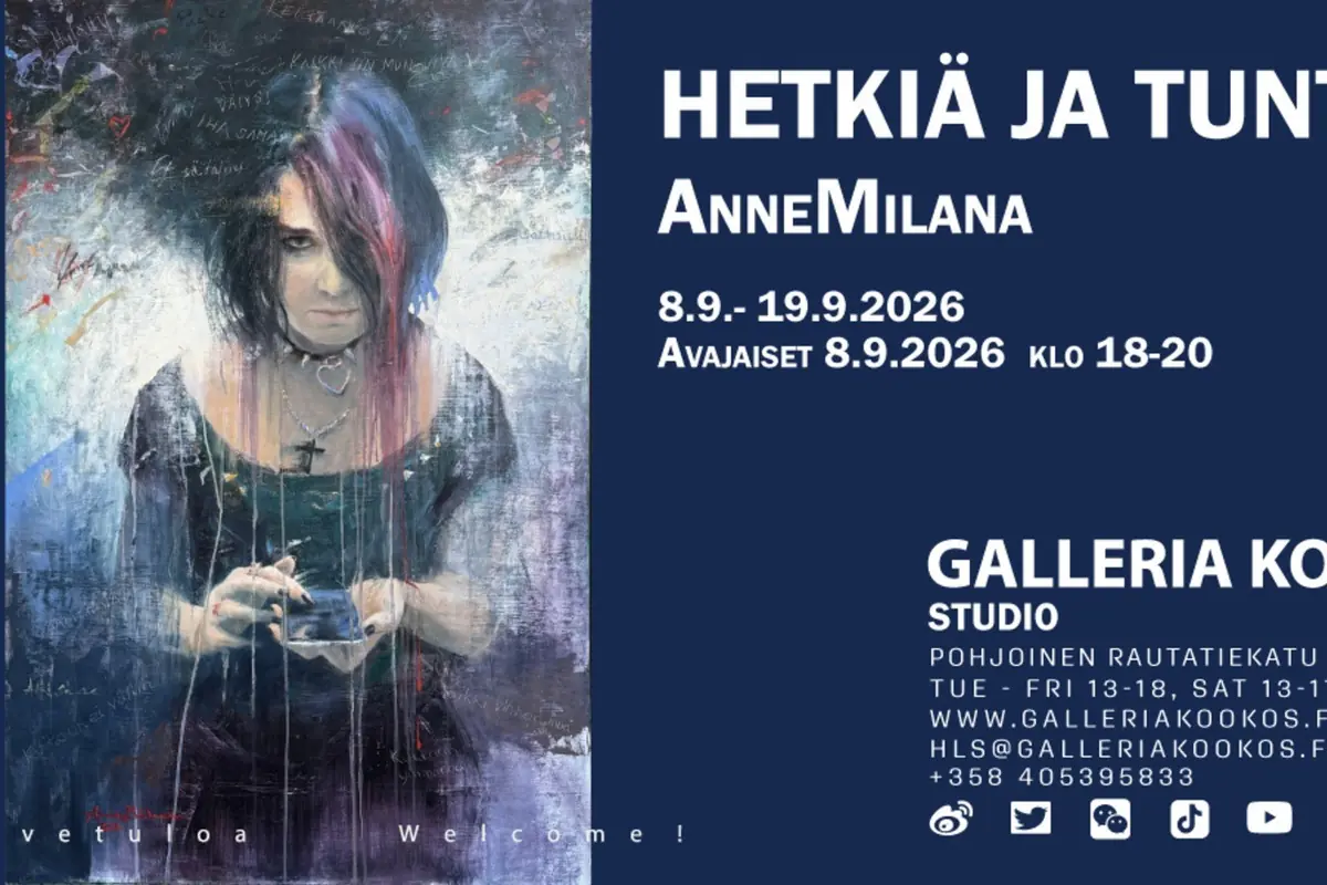 AnneMilana: Moments and Feelings — Galleria Kookos, Helsinki