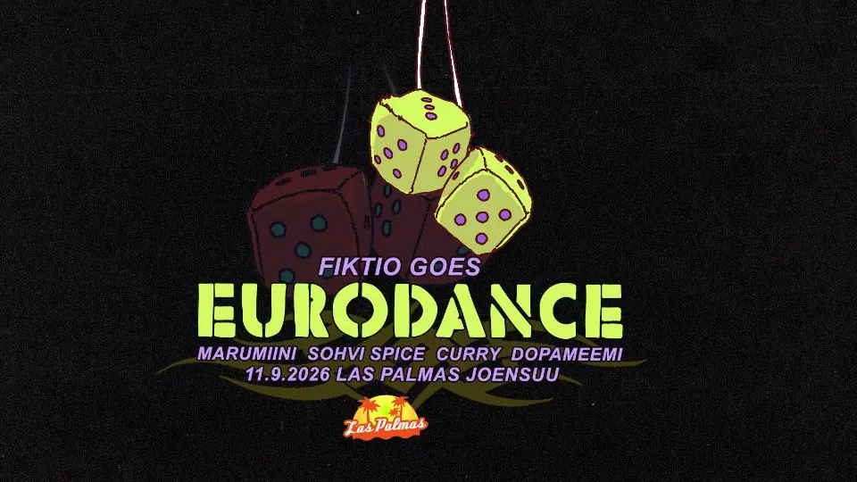 Fiktio goes Eurodance — Las Palmas, Joensuu