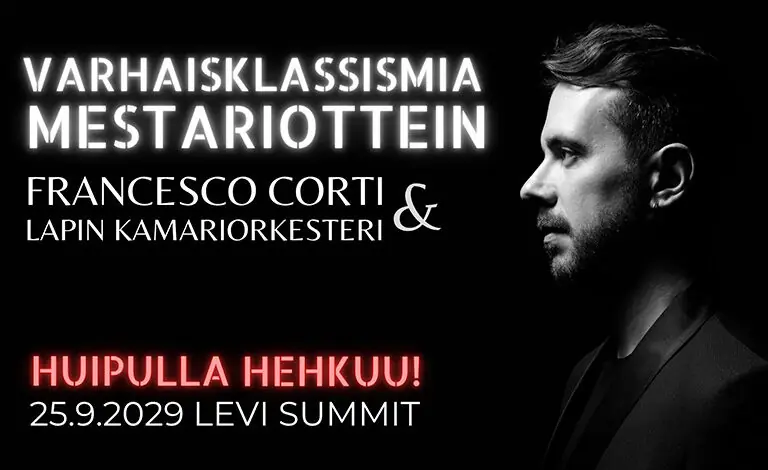 Glow at the Summit! - Francesco Corti & Lapland Chamber Orchestra — Levi Summit, Kittilä
