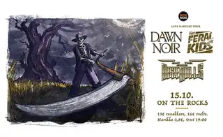 Daze Dolls, The Feral Kids, Dawn Noir