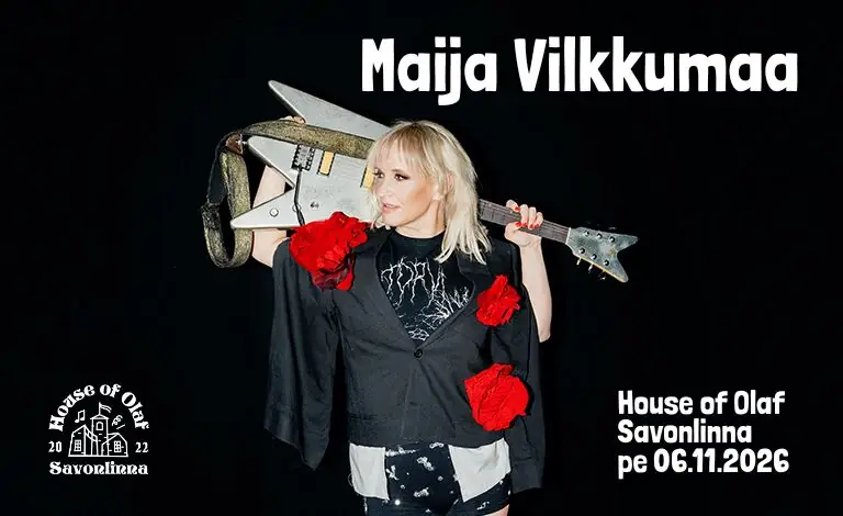 Maija Vilkkumaa: Karaoke-queen — House of Olaf, Savonlinna
