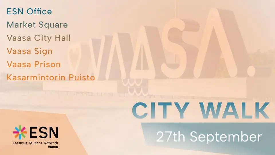 ESN Vaasa City Walk — ESN Vaasa, Vaasa
